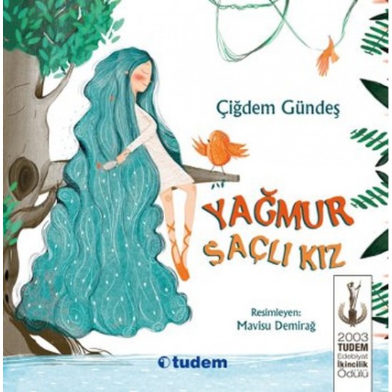 Yağmur Saçlı Kız-ÇIĞDEM GÜNDEŞ
