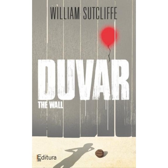 Duvar-WILLIAM SUTCLIFFE