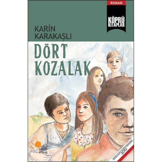 Köprü Kitaplar 17 Dört Kozalak-KARIN KARAKAŞLI