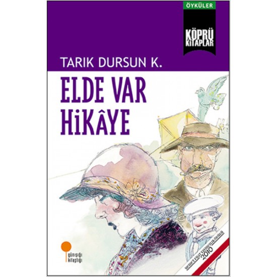 Elde Var Hikaye-TARIK DURSUN K.