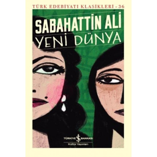 Yeni Dünya-SABAHATTIN ALI
