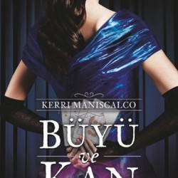 Büyü ve Kan Ciltsiz- KERRI MANISCALCO
