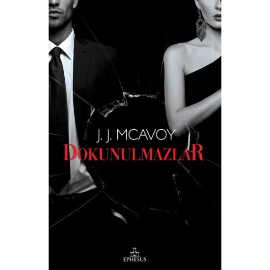 Dokunulmazlar Ciltli-J.J. MCAVOY