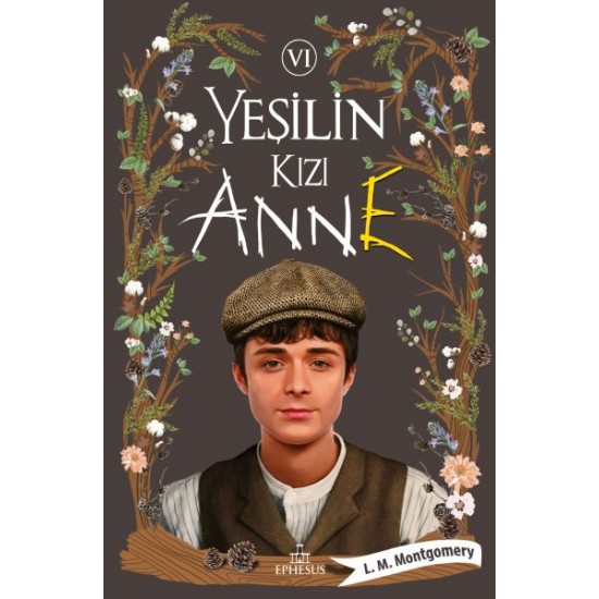 Yeşilin Kızı Anne 6 Ciltli-L. M. MONTGOMERY