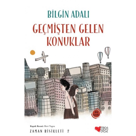 Zaman Bisikleti 2 Geçmişten Gelen Konuklar- BILGIN ADALI