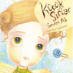 Küçük Sırlar- SEVIM AK