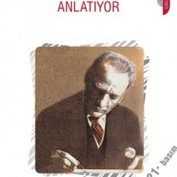 Atatürk Anlatıyor-ADNAN BINYAZAR