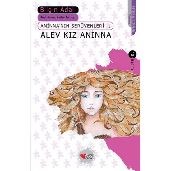 Aninnanın Serüvenleri 1 Alev Kız Aninna-Bilgin Adalı