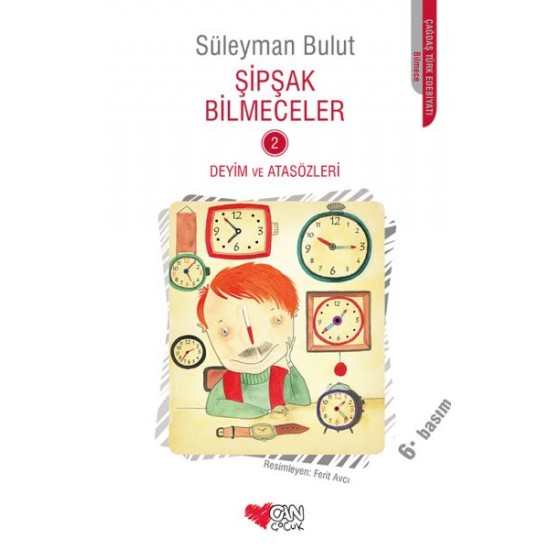 Şipşak Bilmeceler 2 Deyim ve Atasözleri-SÜLEYMAN BULUT