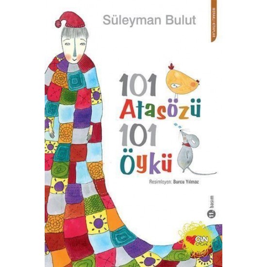 101 Atasözü 101 Öykü-Süleyman Bulut
