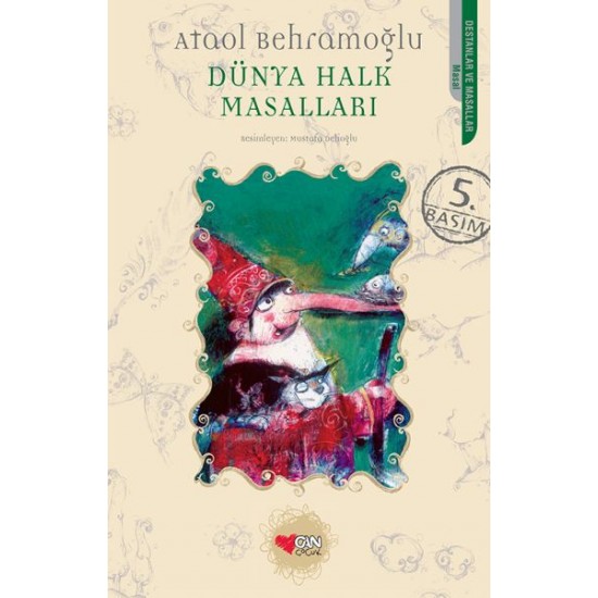 Dünya Halk Masalları-ATAOL BEHRAMOĞLU