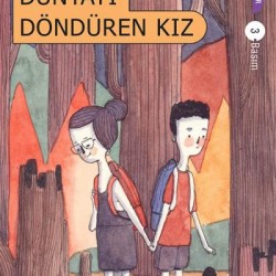Dünyayı Döndüren Kız-Aslı Tohumcu