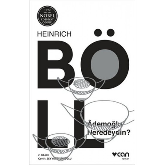 Ademoğlu Nerdeydin-HEINRICH BÖLL