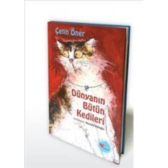 Dünyanın Bütün Kedileri Ciltli-Çetin Öner