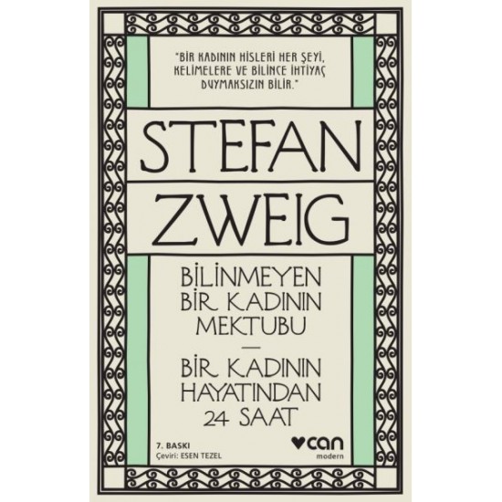 Bilinmeyen Bir Kadının Mektubu Bir Kadının Hayatından 24 Saat-STEFAN ZWEIG