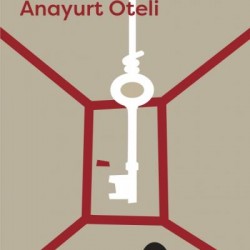 Anayurt Oteli-Yusuf Atılgan