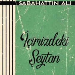 İçimizdeki Şeytan-Sabahattin Ali