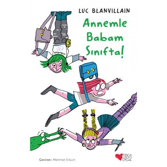Annemle Babam Sınıfta-LUC BLANVILLAIN