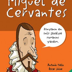 Benim Adım...Miguel de Cervantes