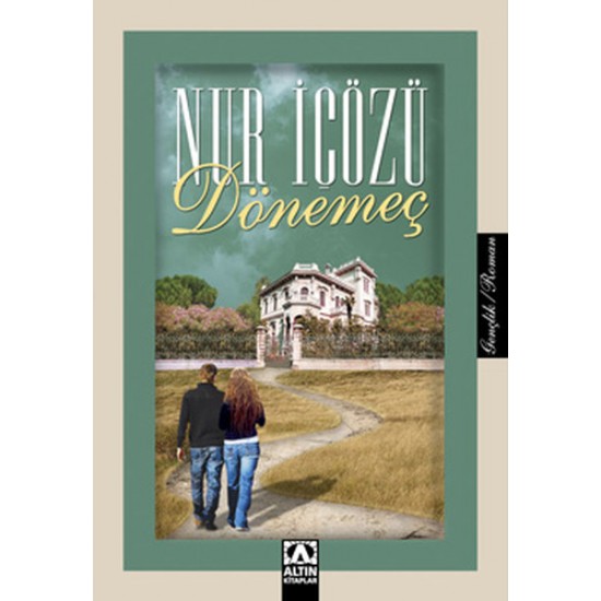 Dönemeç-NUR İÇÖZÜ