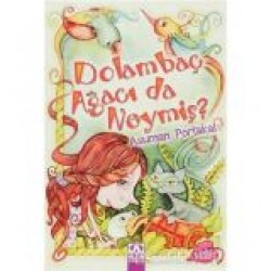 Dolambaç Ağacı da Neymiş Altın Kitaplar