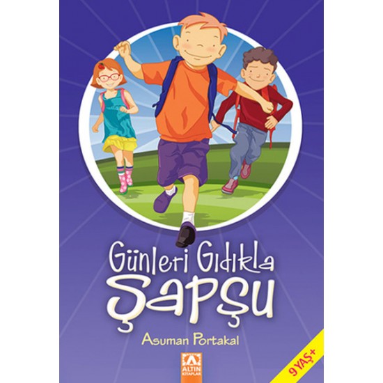 Günleri Gıdıkla Şapşu-ASUMAN PORTAKAL