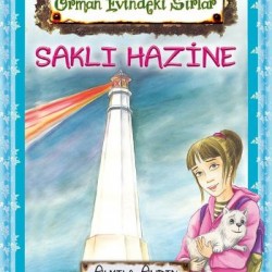 Orman Evindeki Sırlar Saklı Hazine-ALMILA AYDIN