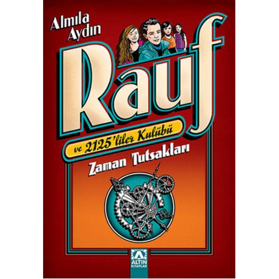 Rauf ve 2125liler Kulübü Zaman Tutsakları