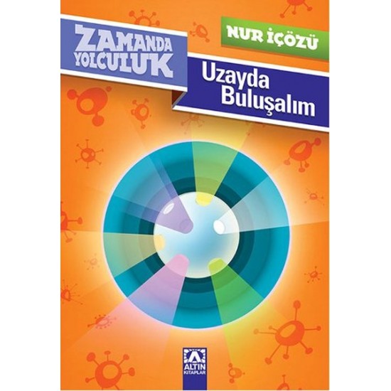 Zamanda Yolculuk Uzayda Buluşalım