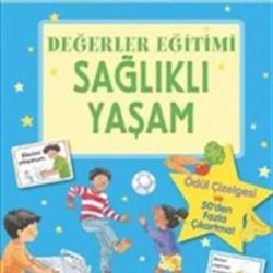 Değerler Eğitimi Sağlıklı Yaşam-SOPHIE GILES
