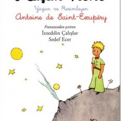 KÜÇÜK PRENS-ANTOINE DE SAINT EXUPERY-çeviri -İzzeddin Çalışlar