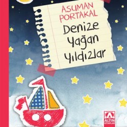 Denize Yağan Yıldızlar-ASUMAN PORTAKAL