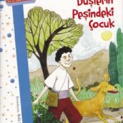 Düşlerin Peşindeki Çocuk-KORAY AVCI ÇAKMAN