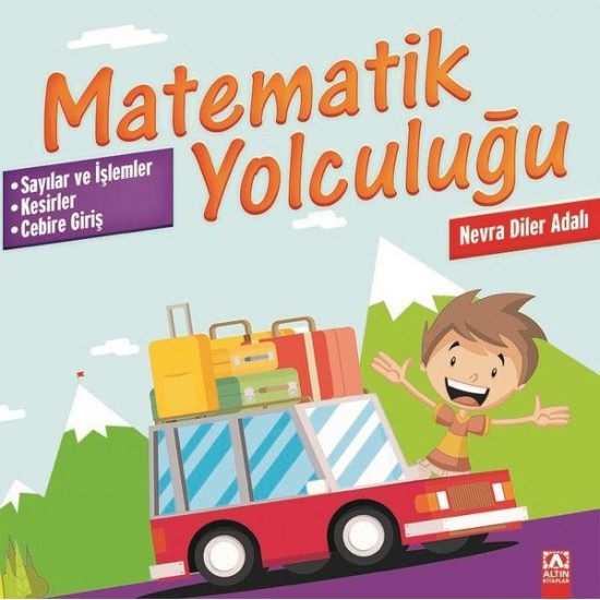 Matematik Yolculuğu Sayılar ve İşlemler Kesirler Cebire Giriş