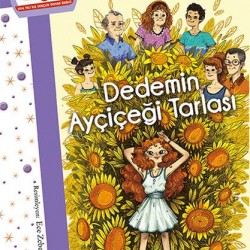 Dedemin Ayçiçeği Tarlası-GAMZE PAT
