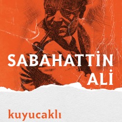 Kuyucaklı Yusuf-SABAHATTIN ALI