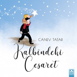 Kalbindeki Cesaret-CANEV TATAR
