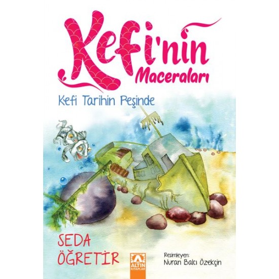 Kefi Tarihin Peşinde- SEDA ÖĞRETIR