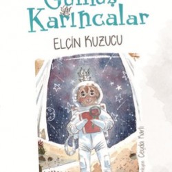 Gümüş Karıncalar-ELÇIN KUZUCU