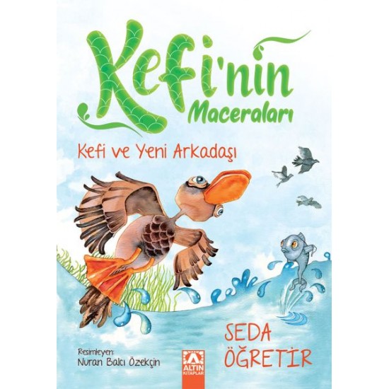 Kefi ve Yeni Arkadaşı Kefinin Maceraları-SEDA ÖĞRETIR