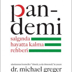 Pandemi Salgında Hayatta Kalma Rehberi