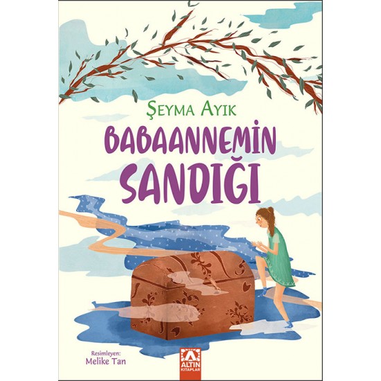 Babaannemin Sandığı-ŞEYMA AYIK