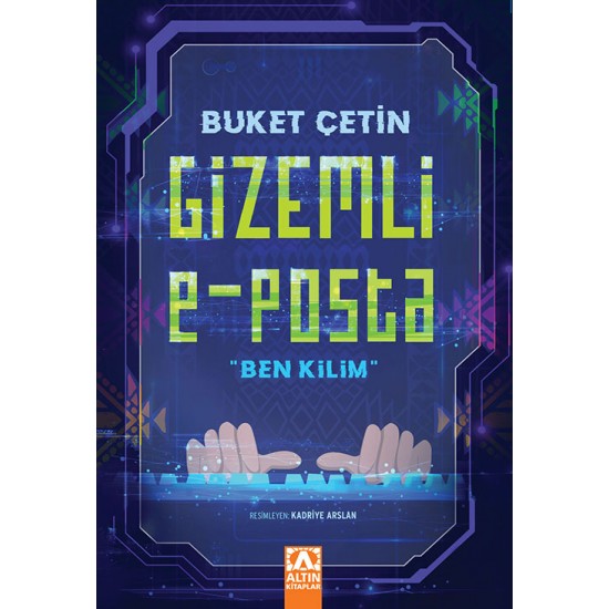Gizemli E Posta Ben Kilim-BUKET ÇETIN