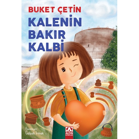 Kalenin Bakır Kalbi-BUKET ÇETIN