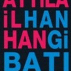 Hangi Batı-Attila İlhan
