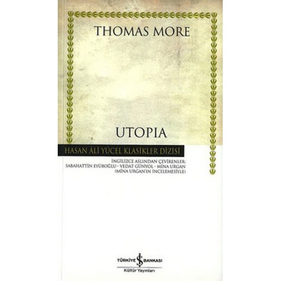 Utopia Hasan Ali Yücel Klasikleri-THOMAS MORE