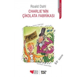 Charlienin Çikolata Fabrikası- Roald Dahl