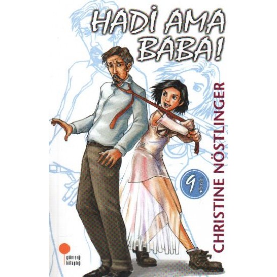 Hadi Ama Baba-CHRISTINE NÖSTLINGER