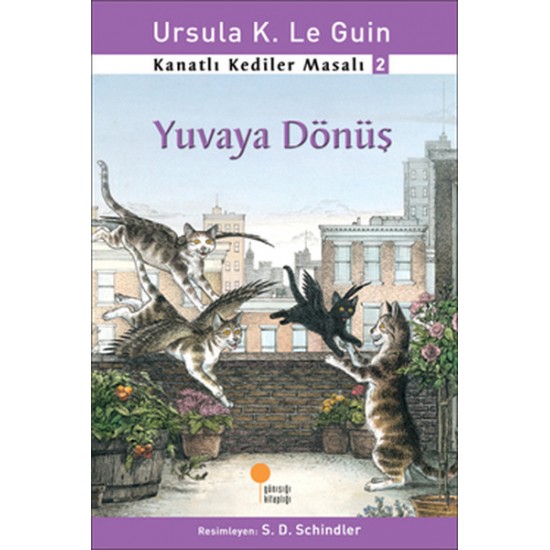 Kanatlı Kediler Masalı 2 Yuvaya Dönüş-URSULA K. LE GUIN