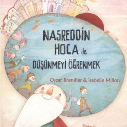 Nasreddin Hoca ile Düşünmeyi Öğrenmek-ISABELLE MILLION